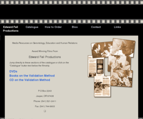 edwardfeilproductions.com: Edward Feil Productions / Homepage
Video and Book catalogue for Validation Therapy training