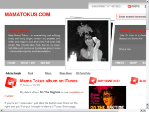 mamatokus.com: Mama Tokus
Mama Tokus: entertaining, edifying, funky & funny