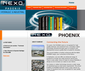 nexo-phoenix.com: Nexo Phoenix
nexo, nexo phoenix, fluid power, belts, hoses, hydraulic hose, power transmission, design connect, hose, hydraulic, design flex, fluid power products, hydraulic hoses, industrial hose, interchange, parts interchange, hydraulics, nexo hoses, ryco, ryco hydraulic, ryco couplings, ryco adaptors, ryco filters, ryco hydraulics, nexo company