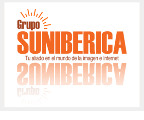 gruposuniberica.com: Grupo Suniberica - Tu aliado en el mundo de la imagen e Internet
Grupo Sunibérica, diseño gráfico, web, publicidad, imagen