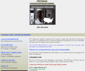 roitelecom.com: Colocation, Internet and Fiber Solutions at ROI Telecom - www.roitelecom.com
ROI TELECOM provides Nationwide Colocation, Fiber, Internet and MPLS Solutions.