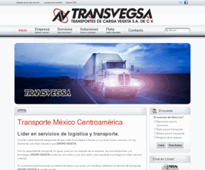 transvegsa.com: Transporte México Centroamérica
Somos una empresa dedicada a brindar servicios de fletes para el envío de mercancías a diferentes partes de México y Centroamérica con el mejor servicio y puntualidad.