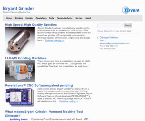 bryantgrinder.com: Bryant Grinder | Division of Vermont Machine Tool
 Bryant - Grinders. Spindles. Parts. Service. 