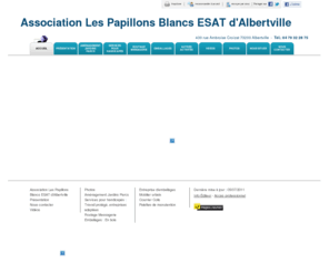 esat73-albertville.com: Aménagement Jardins Parcs - Association Les Papillons Blancs ESAT d'Albertville à Albertville
Association Les Papillons Blancs ESAT d'Albertville - Aménagement Jardins Parcs situé à Albertville vous accueille sur son site à Albertville