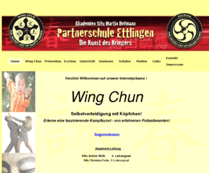 kampfkunst-akademie.net: Wing Chun Akademie Ettlingen| Willkommen
Wing Chun - realistische Selbstverteidigung - erlernen Sie eine faszinierende Kampfkunst von erfahrenen Polizeiausbildern.