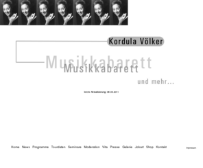 voelker-kabarett.de: Kordula Vlker - Musikkabarett und mehr
offizielle Website der Kabarettistin, Journalistin,Autorin und Komponistin Kordula Vlker