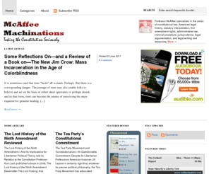 thomasmcaffee.com: McAffee Machinations
Blog of UNLV law professor Thomas McAffee investigating and discussing law, history, current events and the Constitution.