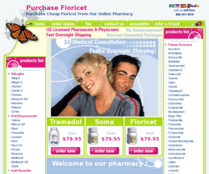 purchase-fioricet.com: Purchase-Fioricet.com :: Purchase Fioricet From A US Company With The Lowest Overall Total Prices For Fioricet and Other Popular Medications
Purchase Fioricet From A US Company With US Doctors and Pharmacist Shipping Real US Medications Free Overnight