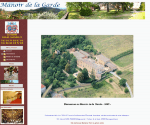 lagarde-enbeaujolais.com: Manoir de la Garde en Beaujolais
La Garde Beaujolais Mariage location salle espace caveau cuvage fête