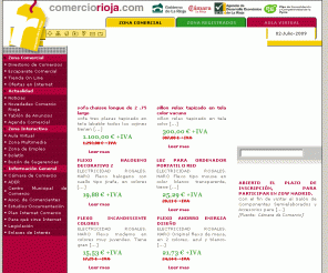 comerciorioja.com: Comercio Rioja, El portal de los Comercios Riojanos. comerciorioja.com
Portal del comercio de La Rioja. Ofrece a los comercios riojanos y a los consumidores múltiples servicios. Directorio comercial, escaparate de productos, tienda on line, ofertas, noticias, etc.