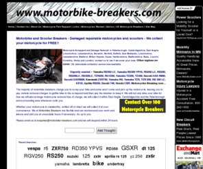 motorbike-breakers.com: Motorbike and Scooter Breakers : Motorcycle scrap collection and salvage removal in Peterborough, Cambridgeshire, East Anglia, Norfolk, Suffolk, Norwich, Leicestershire, Lincolnshire and the East Midlands
Motorbike Breakers