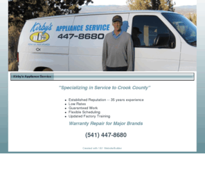 call-craig.com: Kirby's Appliance Service - Specializing in Service to Crook County
Major appliance repair and warranty work. Specializing in service to Crook County. Call Craig at (541) 447-8680.