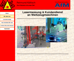 r-koellisch.com: Home
Lasermessung Werkzeugmaschinen Geometriemessung 