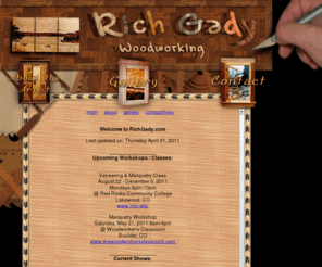 richgady.com: Rich Gady Woodworking
Personal website for artist Richard Gady.