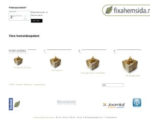 fixahemsida.nu: Våra hemsidespaket
Fixar hemsidor åt folk, föreningar och företag.
