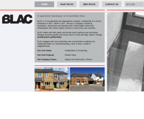 blac.co: BLAC | Kent | Regeneration, Redevelopment, Social Enterprise
BLAC. Social Enterprise specialising in housing and regeneration, creating shared value.