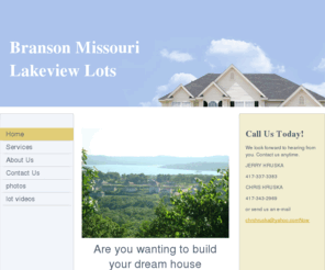 bransonmissourilakeviewlots.com: branson missouri lakeview lots - Home
Are you wanting to build your dream house overlooking TABLE ROCK LAKE? We have lakeview lots avalible! Let us help you make your dream come true.  