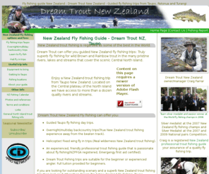 dreamtrout.com: Fly Fishing New Zealand - Fly Fishing Guide Taupo - New Zealand Trout Fishing - Dream Trout, NZ
New Zealand fly fishing with Taupo trout fishing Guide Craig Farrar. Fly Fishing for wild trout, Taupo, Central North Island, New Zealand.