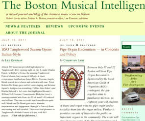 musicalintelligencer.org: The Boston Musical Intelligencer
The Boston Musical Intelligencer is a professionally edited online journal and blog that details the classical music scene in Boston.