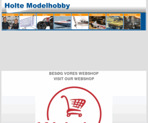 holte-modelhobby.dk: Holte Modelhobby Fjernstyrede biler, Fjernstyrede Modelfly, Modelbåde, Helikopter, Byggesæt alt i RC
Holte Modelhobby alt i RC Holte Modelhobby Fjernstyrede biler, Fjernstyrede Modelfly, Modelbåde, Helikopter, Byggesæt alt i RC