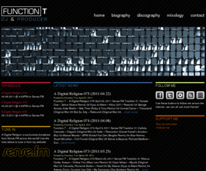 functiont.com: Function T - DJ and Producer
Function T is an internationally recognized Trance & Progressive DJ and Producer, and the host of A Digital Religion.