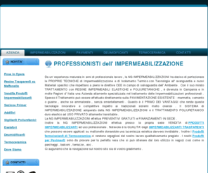 ngimpermeabilizzanti.com: NG IMPERMEABILIZZAZIONI
impermeabilizzazioni , vendita e posa in opera di resine poliuretaniche impermeabilizzanti , resine poliuretaniche in Campania Salerno e Napoli , Prodotti Impermeabilizzanti Hyperdesmo , RESINE POLIURETANICHE TRASPARENTI SU MATTONELLE , Poliuretanici Rayston , Protect Balcony , Esalatori , Deumidificanti Mursan , Termoceramica atria thermika , www.computercuore.com