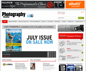 photographymonthly.com: Photography Monthly Magazine | Which Digital Camera
Photography Monthly magazine: Photo Galleries, camera and equipment reviews, tips, techniques and locations.