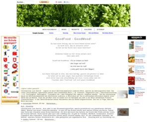 goodfood-goodmood.com: GoodFood-GoodMood
GoodFood-GoodMood - schnell, lecker, preiswert und Selbstgemacht.