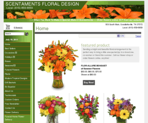 scentamentsflowersandgifts.com: Goodlettsville Florist | Goodlettsville TN Flower Shop | SCENTAMENTS FLORAL DESIGN
Buy flowers from your local florist in Goodlettsville, TN - SCENTAMENTS FLORAL DESIGN will provide all your floral and gift needs in Goodlettsville, TN