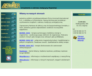 bemer.pl: Innomed Polska - urządzenia medyczne
BEMER - Najlepszy przyjaciel Twojego zdrowia