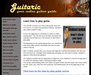 guitaric.com: Learn how to play guitar
Learn how to play guitar. Correct way to practicing and playing guitar.