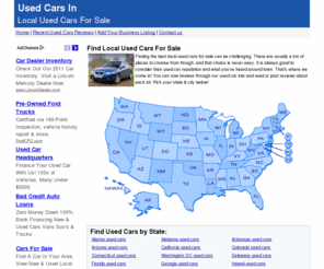 used-cars-in.com: Used Cars For Sale - Local Used Cars
Find the Best Local Used Cars For Sale. Customer Reviews, Ratings, and even Helpful Directions.