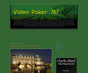 videopoker747.com: Video Poker 747
Welcome to the Video Poker 747 blog!