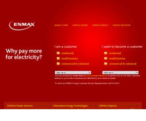 enmax.com: Alberta Energy Companies | Alberta Utilities
ENMAX Corporation (ENMAX) is an energy distribution, supply and service company.