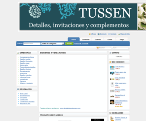 tussen.com.es: TUSSEN venta on line
Tienda Tussen
Detalles de boda, invitaciones de boda, complementos de novia
camaras de fotos desechables
parejas novios tarta.
pompas de jabon.