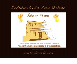 atelierdart.net: l'Atelier d'Art Suzie Delisle, 1560, ave Chauveau, Québec.
l'Atelier d'Art Suzie Delisle, ses cours de dessin et ses ateliers de peinture, pour le plaisir de créer !