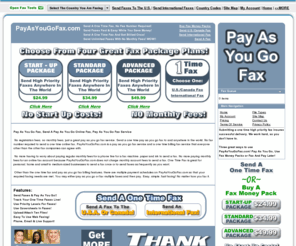 payasyougofax.com: Pay As You Go Fax, Send A Pay As You Go Online Fax, Pay As You Go Fax Service
Pay As You Go Fax, Send A Pay As You Go Online Fax, Pay As You Go Fax Service, send a fax from online, send a fax using windows, send a fax to canada, send a one time fax, where to send a fax from, send a fax on the web, send a fax on the internet, where to go to send a fax, send a fax to the uk, send a fax from pc, send a fax without a phone line, how can i send a fax from my computer, send a fax to an email address, send a fax, fax with windows, send a fax using vista, send a test fax, send a fax using windows vista, send a fax from my pc, send a fax via the internet, how to send a fax to china, how to send a fax to france, send a fax overseas, send a fax over internet, how to send a fax to germany, send a long distance fax, send a fax with your computer, send a fax to another country, send a fax through your computer, send a fax from a pc, send a fax via internet, send a fax to another country, send a fax using windows xp | PayAsYouGoFax.com