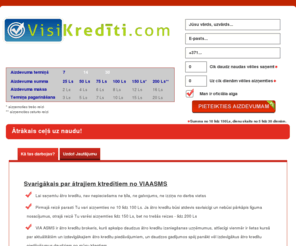 visikrediti.com:  ātrākais kredīts vai aizdevums no 18 gadiem
labākie ātrie esms kredīti vienā vietā tagad ātrākie kredīti ir vēl labāki