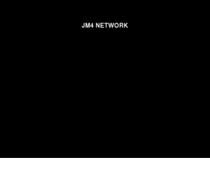 jm4.net: JM4 NETWORK
JM4 NETWORK