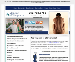 mccannchiropractic.com: McCann Chiropractic | Chiropractor serving Brookfield & Waukesha
Brookfield Chiropractor who helps with back pain, neck pain, sciatic, disc problems, headaches, tingling in the arms, hands, legs, feet. Chiropractors who adjusts infants, children, teenagers.    