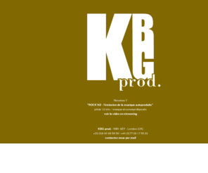 kbg-prod.com: KBG prod.
Site web de la société de production KBG prod. France.