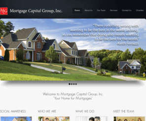 mortgagecapitalgroup.net: Mortgage Capital Group, Inc.
Welcome to Mortgage Capital Group, Inc.
"Your Home for Mortgages" 