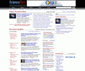 sciencedaily.com: Science Daily: News & Articles in Science, Health, Environment & Technology
Breaking science news and articles on global warming, extrasolar planets, stem cells, bird flu, autism, nanotechnology, dinosaurs, evolution -- the latest discoveries in astronomy, anthropology, biology, chemistry, climate & environment, computers, engineering, health & medicine, math, physics, psychology, technology, and more -- from the world's leading universities and research organizations.