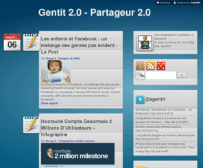 gentit.com: Gentit 2.0 - Partageur 2.0
Des infographies à partager, à découvrir. le reste se trouve sur mon Blog http://gentit.fr