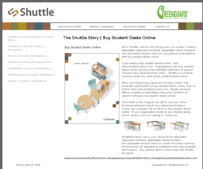 buystudentdesksonline.com: Shuttle Furniture - buy student desks online
Shuttle Furniture (www.buystudentdesksonline.com) - the single website to buy student desks online, computer lab furniture or buy classroom furniture online.