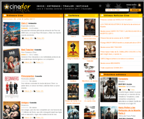 cinedor.com: Estrenos cine, cartelera, películas y trailers - CineDor
Web de cine con estrenos, ficha películas, trailers, fotografías, noticias y la cartelera, todo lo que necesitas sobre el mundo del cine.