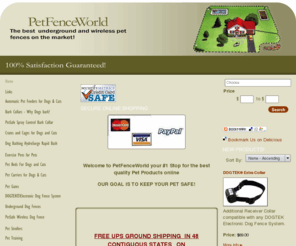 petfenceworld.com: Dog Fence- PetSafe Underground Electric Dog Fence -Wireless Dog Fence- Bark Collars- Remote Shock Collars- Pet Beds, Pet Carriers
PetSafe  electric underground dog fences, instant wireless dog fence, bark collars, remote shock collars, pet gps system and gifts for your dog or cat.