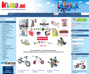 kidsa.net: Kidsa.no - Lekebutikk på nett - Barneleker KidKraft Fisher-Price Pintoy LEGO Blafre Design Geomag Manhattan Toy Wallstickers
Leker og babyutstyr av kjente og populære merker. Gratis gavepakking med din personlige hilsen, levert rett til den du måtte ønske.