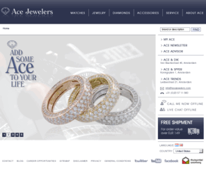 ace-luxury.com: ACE Jewelers | The exclusive Dutch Online Jeweler
Welcome at Ace, your online jeweler. Large choice in exclusive Watches, Jewels, Jewelry and Diamonds. ACE Jewelers: Experts in luxury since 1975. 