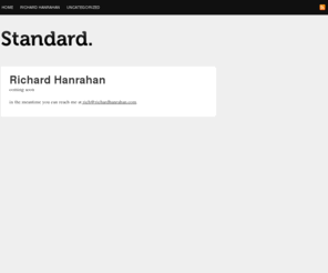 richardhanrahan.com: Richard Hanrahan | Richard Hanrahan
Just another WordPress site